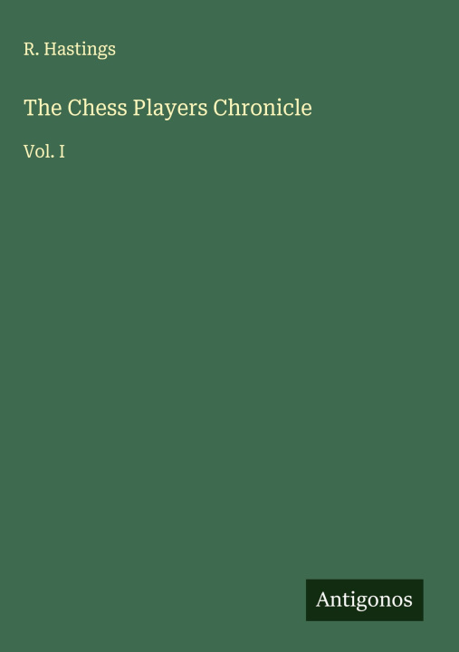 Kniha The Chess Players Chronicle 