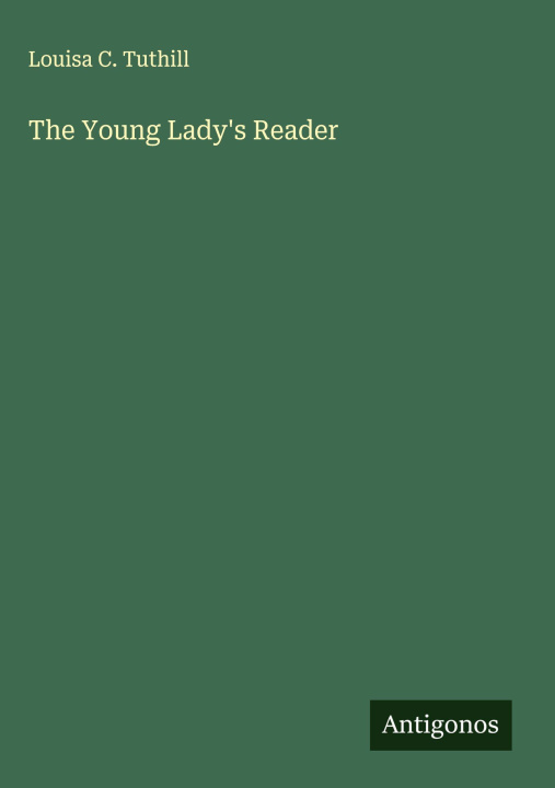 Kniha The Young Lady's Reader 