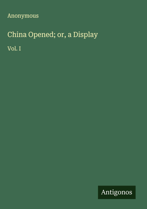Kniha China Opened; or, a Display 