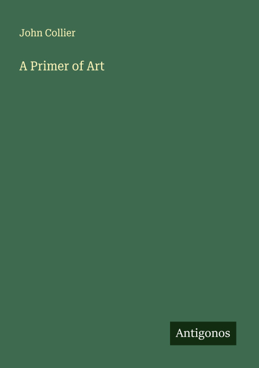 Knjiga A Primer of Art 