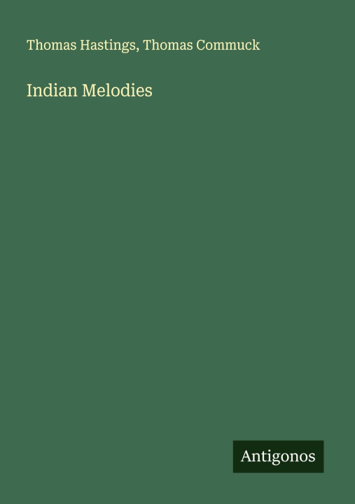 Carte Indian Melodies Thomas Commuck