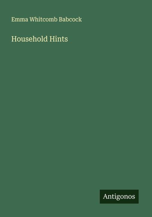Kniha Household Hints 