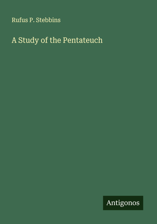 Carte A Study of the Pentateuch 