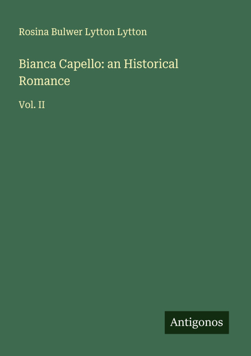 Boek Bianca Capello: an Historical Romance 