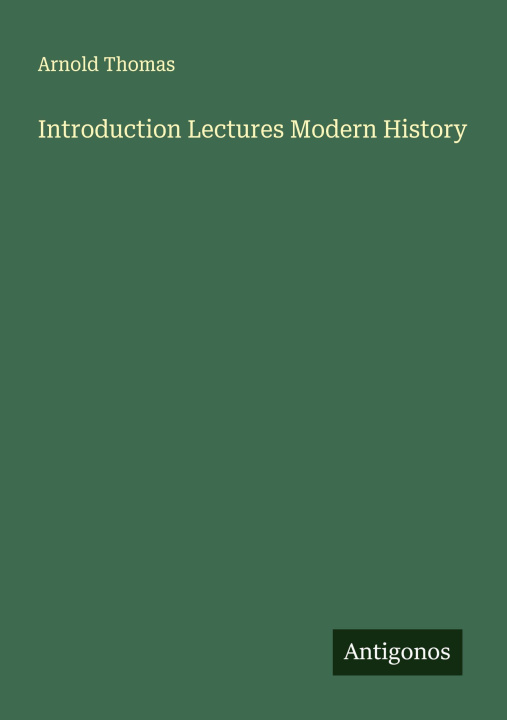 Kniha Introduction Lectures Modern History 