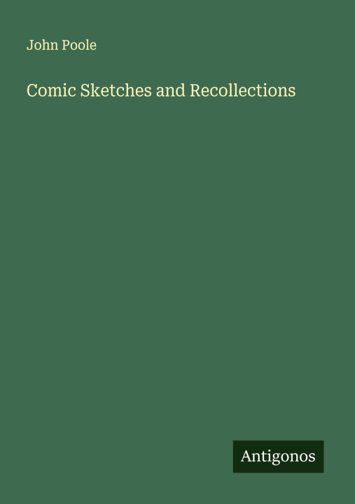 Carte Comic Sketches and Recollections 
