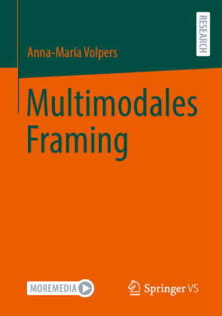 Kniha Multimodales Framing Anna-Maria Volpers