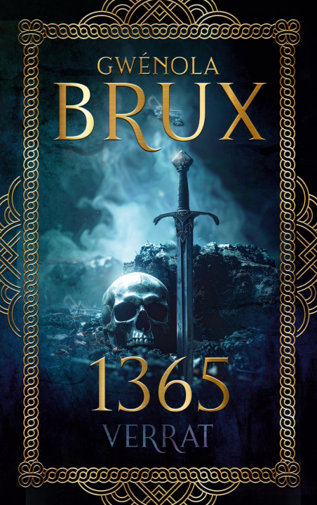 Kniha 1365. Verrat Gwénola Brux