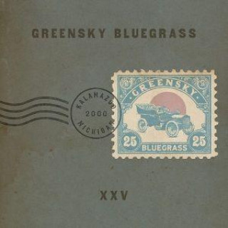 Audio XXV Greensky Bluegrass
