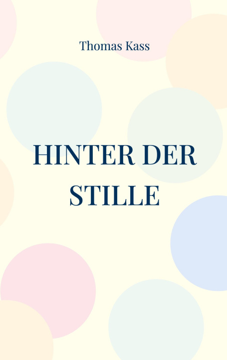 Kniha Hinter der Stille 