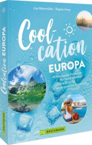 Kniha Coolcation Europa Regine Heue