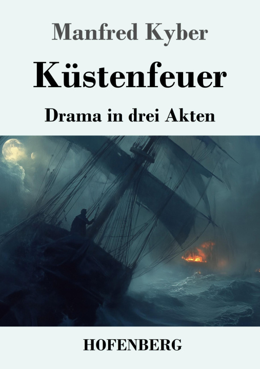 Kniha Küstenfeuer Manfred Kyber