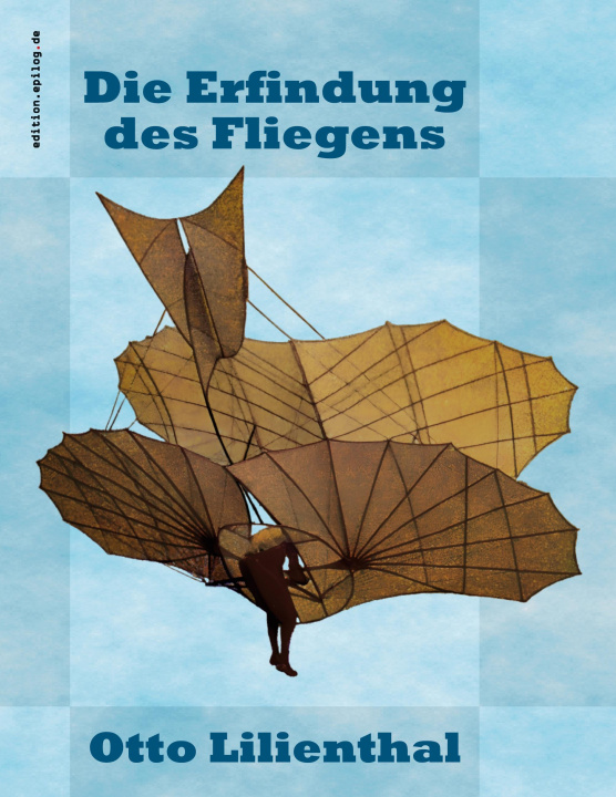 Kniha Die Erfindung des Fliegens Ronald Hoppe