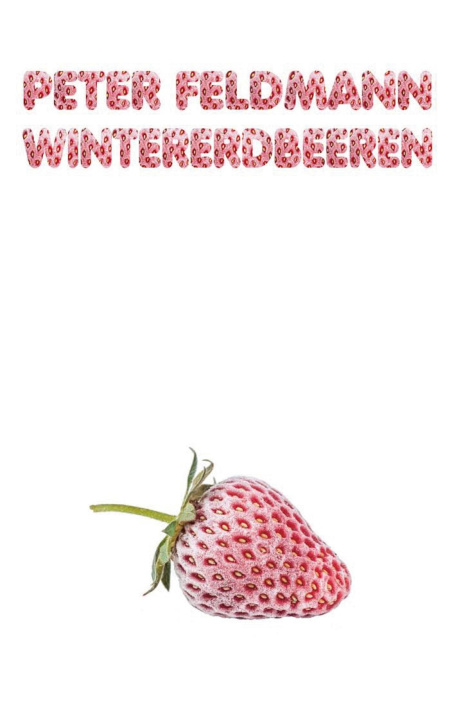 Kniha Wintererdbeeren 