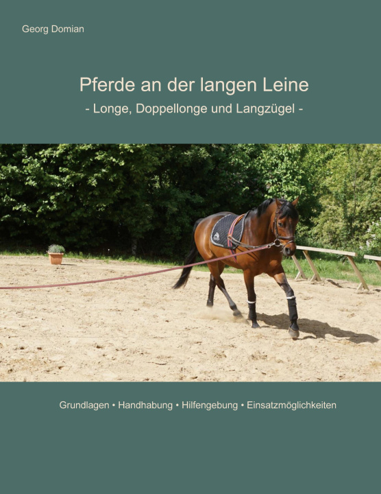 Libro Pferde an der langen Leine Georg Domian