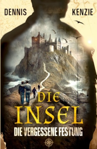 Kniha Die Insel 1 Dennis Kenzie