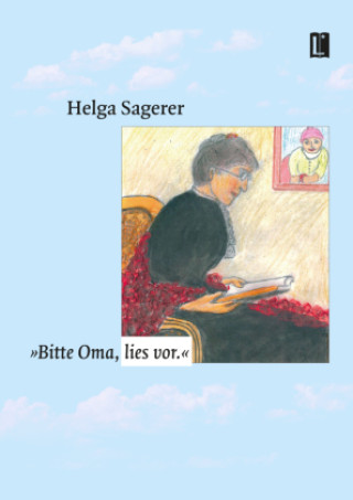 Carte "Bitte Oma, lies vor." Helga Sagerer