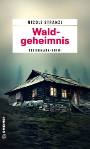 Kniha Waldgeheimnis Nicole Stranzl