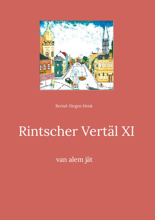 Kniha Rintscher Vertäl XI Bernd-Jürgen Henk