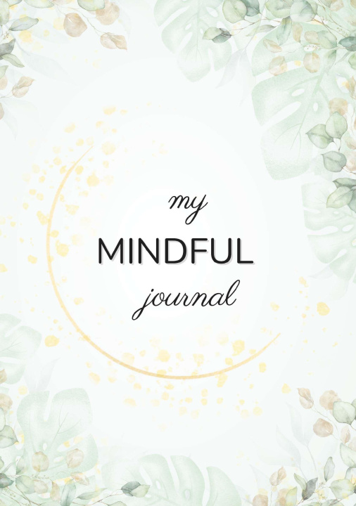 Kniha my MINDFUL journal Jasmin Sattler