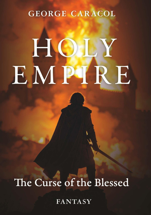 Boek Holy Empire -The Curse of the Blessed George Caracol