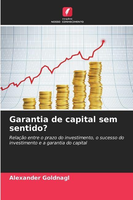 Knjiga Garantia de capital sem sentido? Alexander Goldnagl