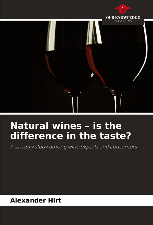 Carte Natural wines - is the difference in the taste? Alexander Hirt