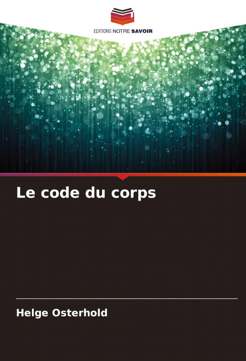 Carte Le code du corps Helge Osterhold