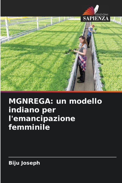 Kniha MGNREGA: un modello indiano per l'emancipazione femminile Biju Joseph