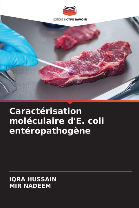 Kniha Caractérisation moléculaire d'E. coli entéropathogène Mir Nadeem