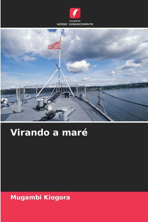 Libro Virando a maré Mugambi Kiogora