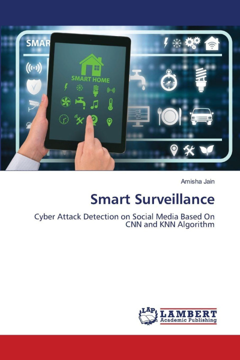 Kniha Smart Surveillance Amisha Jain