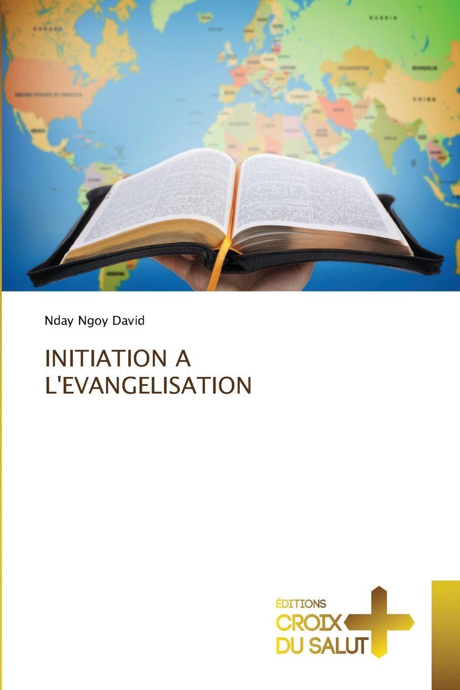 Kniha INITIATION A L'EVANGELISATION Nday Ngoy David