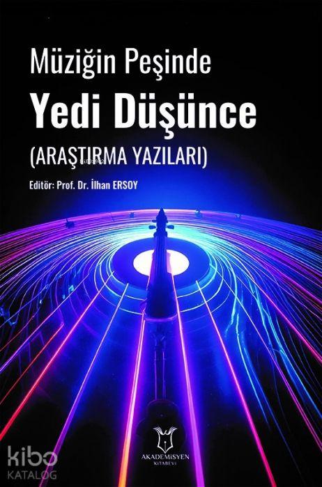 Libro Müzigin Pesinde Yedi Düsünce - Arastirma Yazilari 