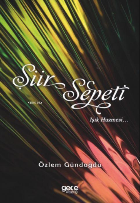 Carte Siir Sepeti - Isik Huzmesi... 