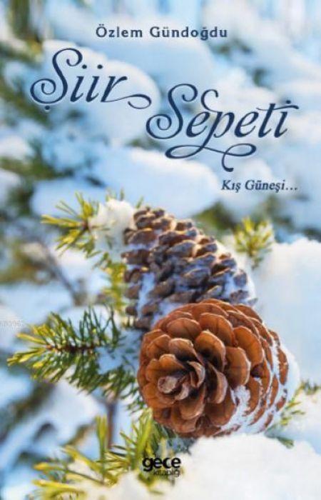 Knjiga Siir Sepeti - Kis Günesi 