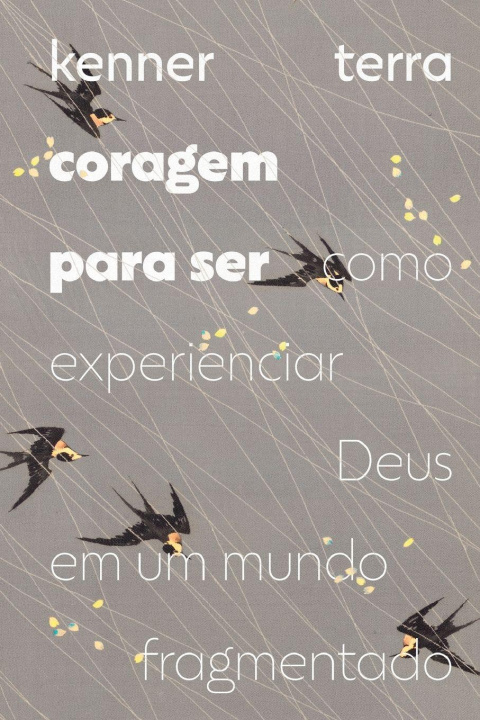 Kniha Coragem para ser Kenner Terra