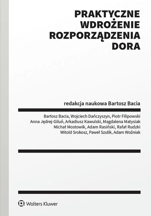 Boek Praktyczne wdrożenie Rozporządzenia DORA Opracowanie zbiorowe