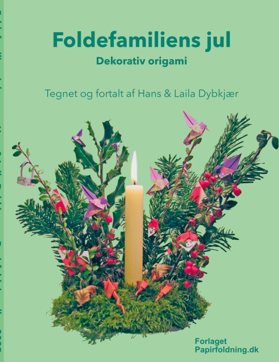 Книга Foldefamiliens jul Laila Dybkjær
