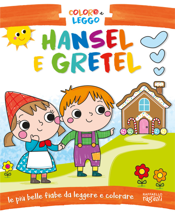 Buch Hansel e Gretel. Coloro e leggo Cristina Grottoli
