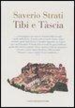Libro Tibi e Tascia Saverio Strati