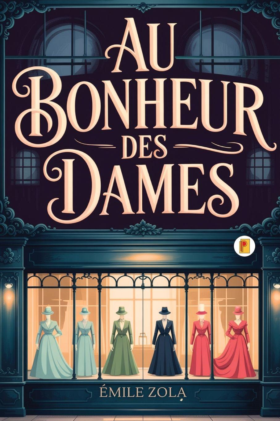 Kniha Au Bonheur Des Dames Émile Zola