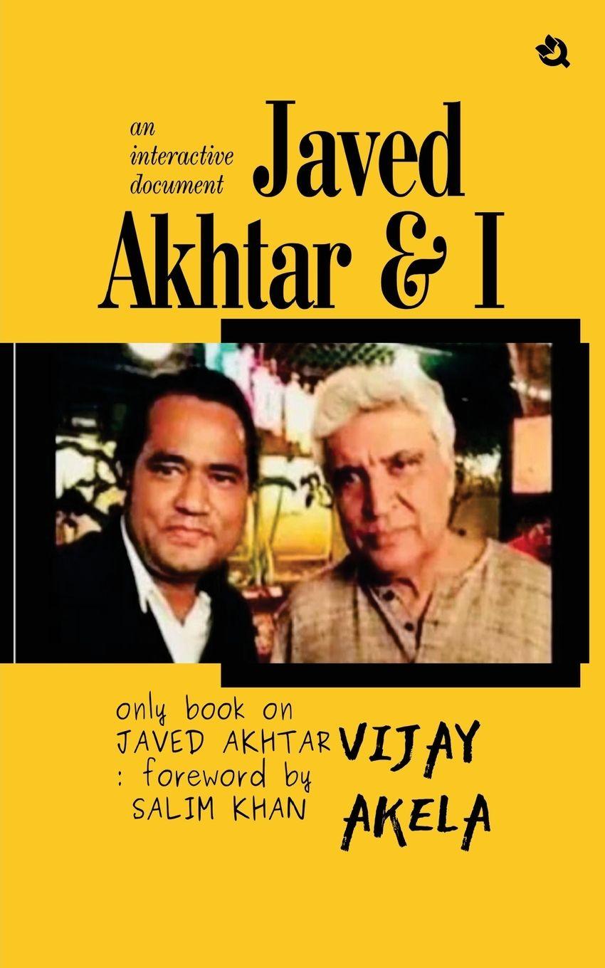 Kniha Javed Akhtar & I Vijay Akela