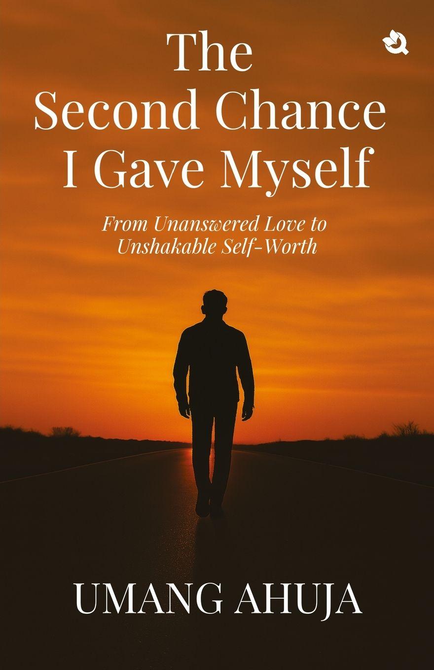 Kniha The Second Chance I Gave Myself Umang Ahuja