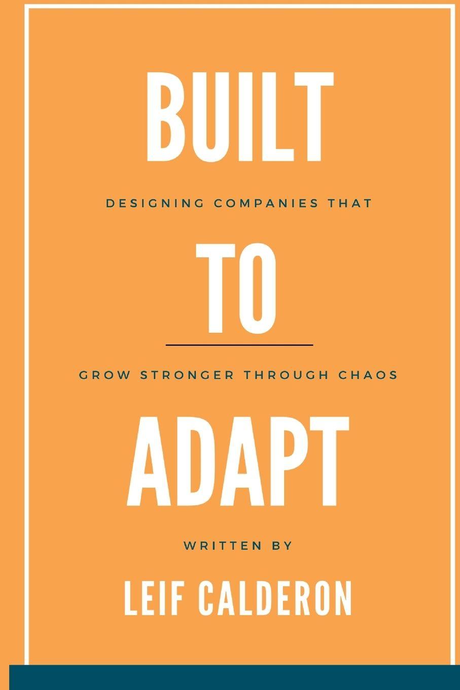 Kniha Build to Adapt Leif Calderon