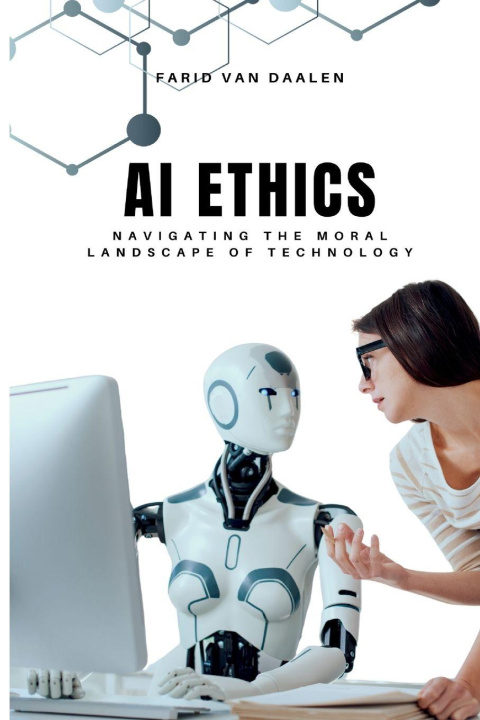 Libro AI Ethics Farid Van Daalen