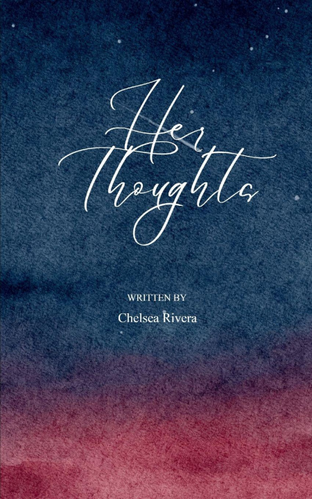 Kniha Her Thoughts Chelsea D Rivera