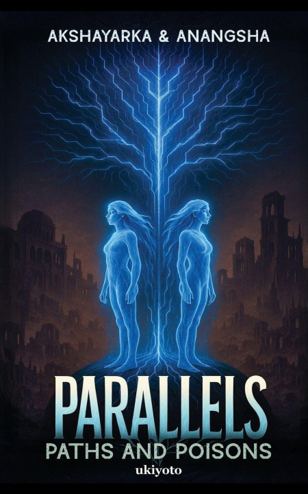 Kniha Parallels Anangsha Alammyan