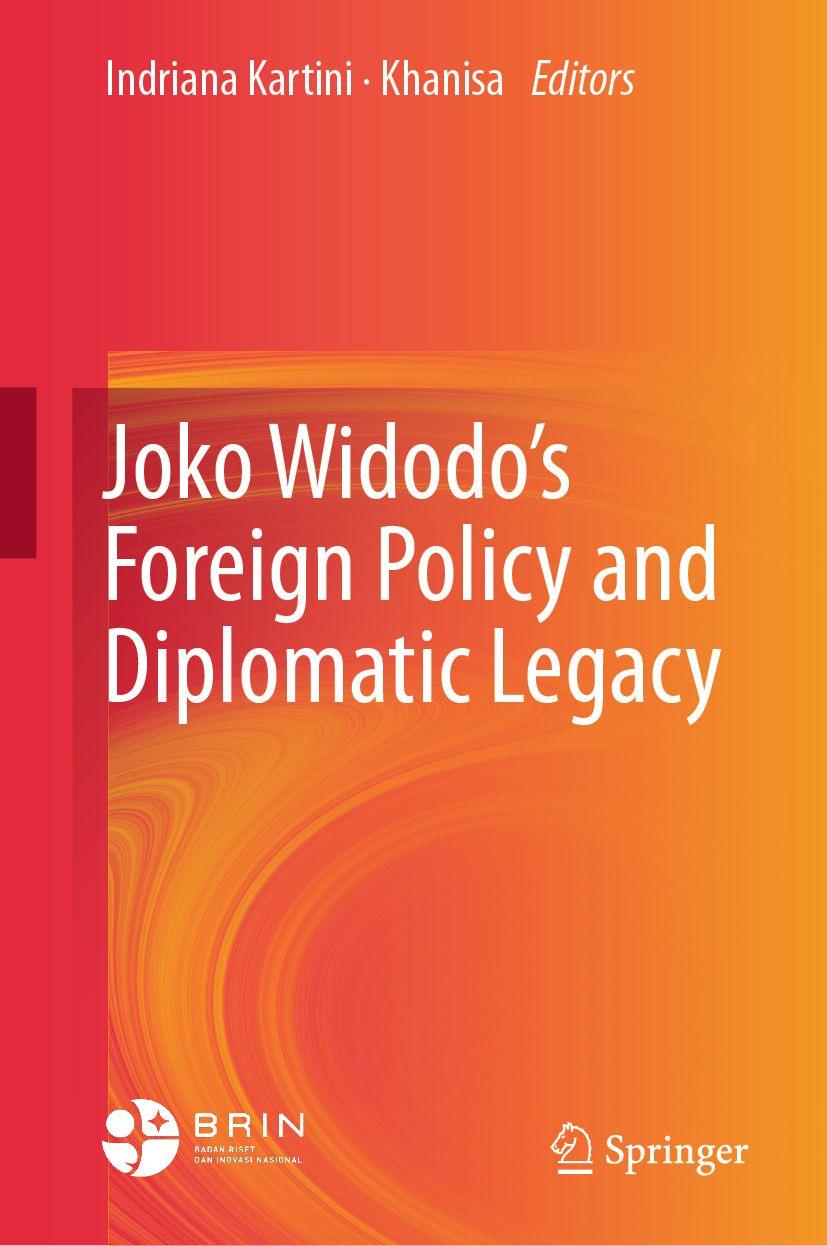 Knjiga Joko Widodo's Foreign Policy and Diplomatic Legacy Khanisa Krisman