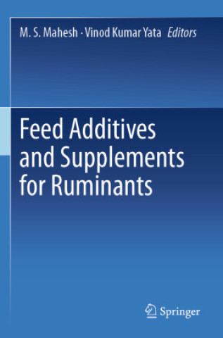 Knjiga Feed Additives and Supplements for Ruminants Vinod Kumar Yata